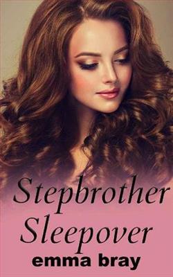 Stepbrother Sleepover by Emma Bray
