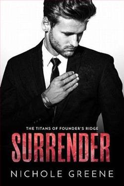 Surrender (The Titans of Founder's Ridge 4) by Nichole Greene
