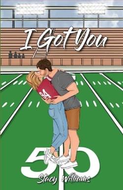 I Got You by Stacy Williams