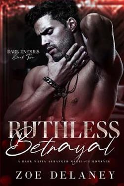 Ruthless Betrayal by Zoe Delaney