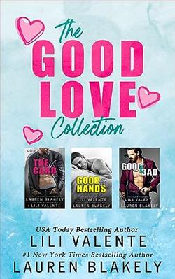 The Good Love Collection by Lauren Blakely, Lili Valente