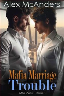 Mafia Marriage Trouble by Alex McAnders
