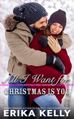 All I Want For Christmas Is You by Erika Kelly