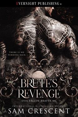 Brute's Revenge (Evil Fallen Bratva MC) by Sam Crescent