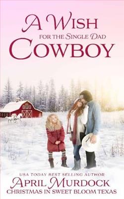 A Wish for the Single Dad Cowboy by April Murdock