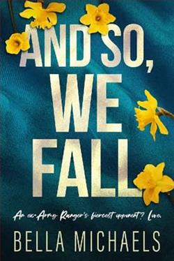 And So, We Fall by Bella Michaels