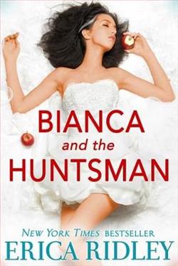 Bianca & the Huntsman by Erica Ridley