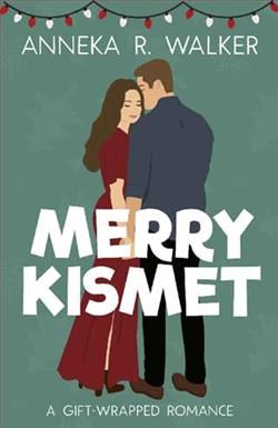 Merry Kismet by Anneka R. Walker