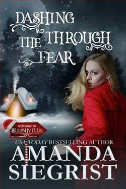 Dashing Through the Fear by Amanda Siegrist