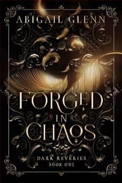 Forged in Chaos by Abigail Glenn