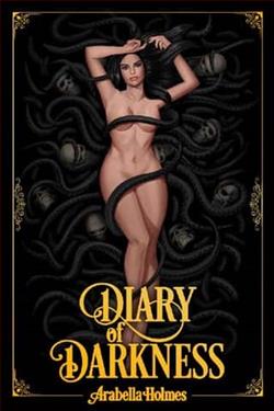 Diary of Darkness. by Arabella Holmes