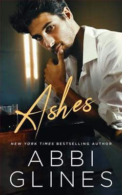 Ashes by Abbi Glines