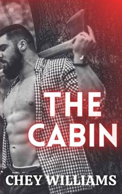 The Cabin by Chey Williams