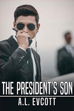The President’s Son by A.L. Evcott