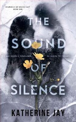 The Sound Of Silence by Katherine Jay