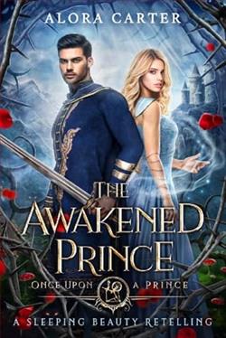 The Awakened Prince by Alora Carter