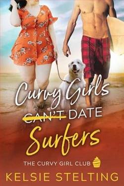 Curvy Girls Can't Date Surfers by Kelsie Stelting