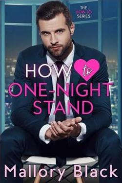 How To One-Night Stand by Mallory Black