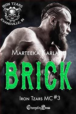 Brick (Iron Tzars MC) by Marteeka Karland