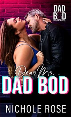 Dear Mr. Dad Bod by Nichole Rose