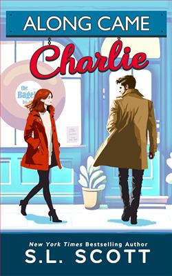 Along Came Charlie by S.L. Scott