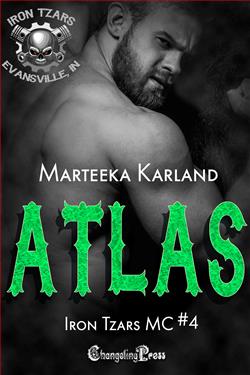 Atlas (Iron Tzars MC) by Marteeka Karland
