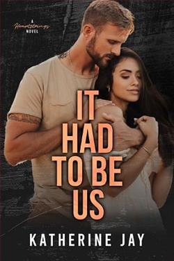 It Had To Be Us by Katherine Jay