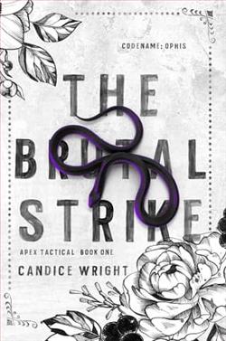 The Brutal Strike: Codename: Ophis by Candice Wright