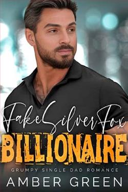 Fake Silver Fox Billionaire by Amber Green