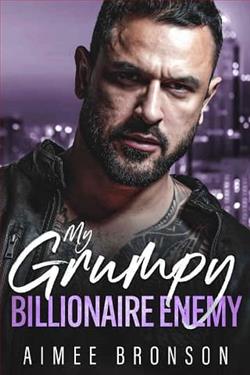 My Grumpy Billionaire Enemy by Aimee Bronson