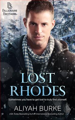Lost Rhodes (Billionaire Brothers) by Aliyah Burke