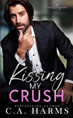 Kissing My Crush by C.A. Harms