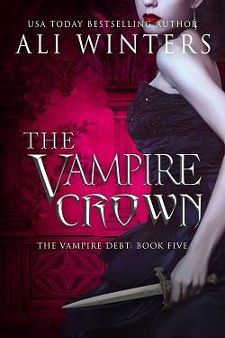 The Vampire Crown by Ali Winters