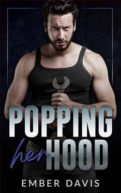 Popping Her Hood by Ember Davis