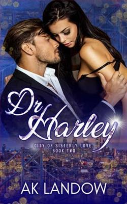 Dr. Harley by A.K. Landow