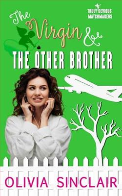 The Virgin and the Other Brother by Olivia Sinclair