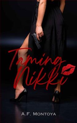 Taming Nikki by A.F. Montoya