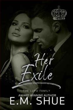 Her Exile by E.M. Shue