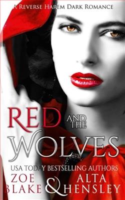 Red and the Wolves (Dark Fantasy) by Alta Hensley