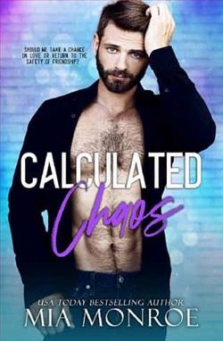 Calculated Chaos by Mia Monroe
