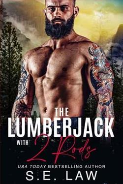 The Lumberjack with 2 Rods by S.E. Law