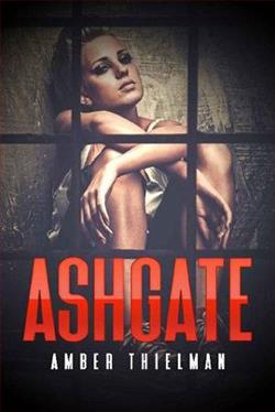 Ashgate by Amber Thielman