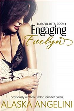 Engaging Evelyn (Blissful Bets) by Alaska Angelini