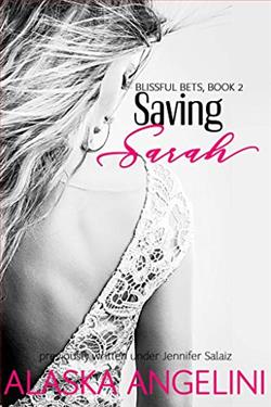 Saving Sarah (Blissful Bets) by Alaska Angelini