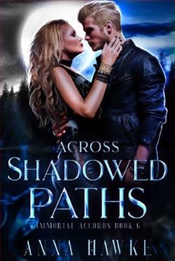 Across Shadowed Paths by Anna Hawke