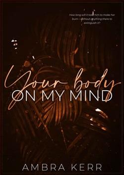 Your Body On My Mind by Ambra Kerr