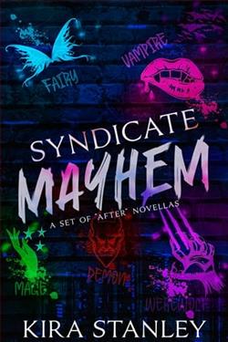 Syndicate Mayhem by Kira Stanley