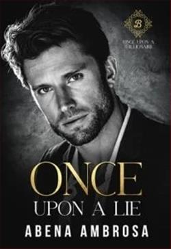 Once Upon A Lie (Once Upon A Billionaire) by Abena Ambrosa