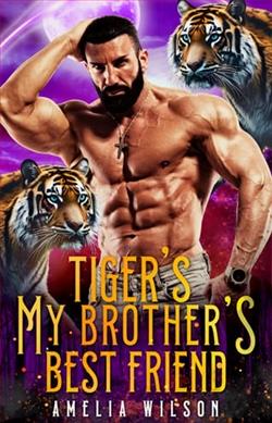 Tiger's My Brother's Best Friend by Amelia Wilson