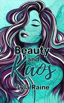 Beauty and Kaos by Lyla Raine